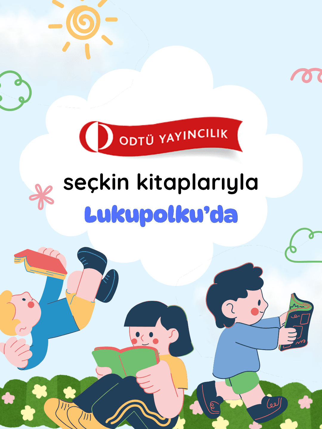 ODTÜ Yayıncılık'ın Seçkin Kitapları Çok Yakında Lukupolku'da!